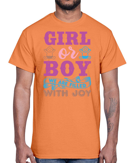 Girl or boy we are filled with joy Style 82#- baby shower- Cotton Tee