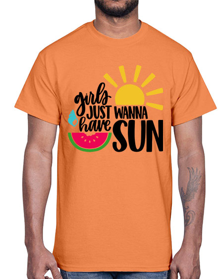 Girls Just Wanna Have Sun Style 44#- summer- Cotton Tee