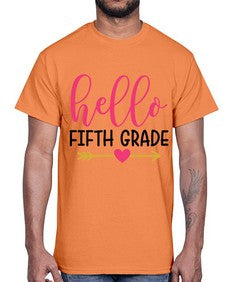Hello Fifth Grade 268#- fifth grade- Cotton Tee
