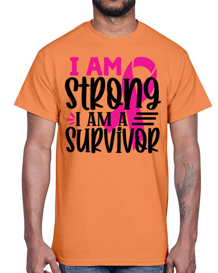 I Am Strong I Am a Survivor 19#- breast cancer- Cotton Tee