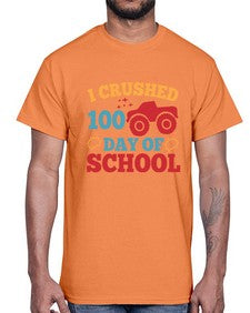 I CRUSHED one hundred day of school 360#- one hundred days- Cotton Tee