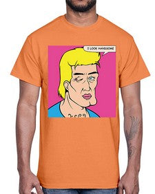 I Look Handsome 574#- art pop art- Cotton Tee