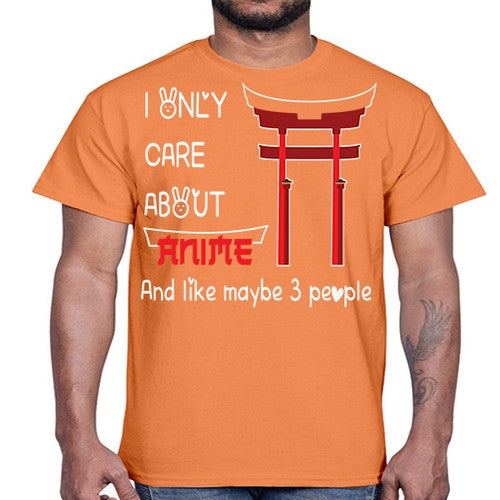 I Only Care About Anime Anime 240#- anime- Cotton Tee