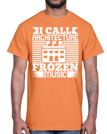 I call architecture frozen music Style 189#- architect- Cotton Tee