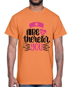 Ill Be There For You Style Style 952#- nurse- Cotton Tee