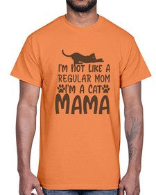 Im Not Like A Regular Mom Im A Cat Mama Style 17#- cats- Cotton Tee