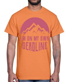 Im on My Own Deadline 12#- internet- Cotton Tee