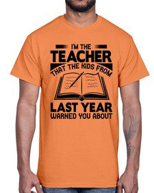 Im the teacher Style 239#- teacher- Cotton Tee