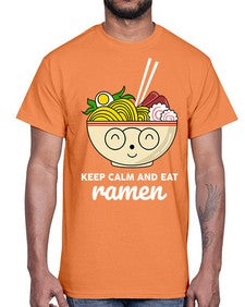 Keep Calm and Eat Ramen 1260#- Ramen- Cotton Tee