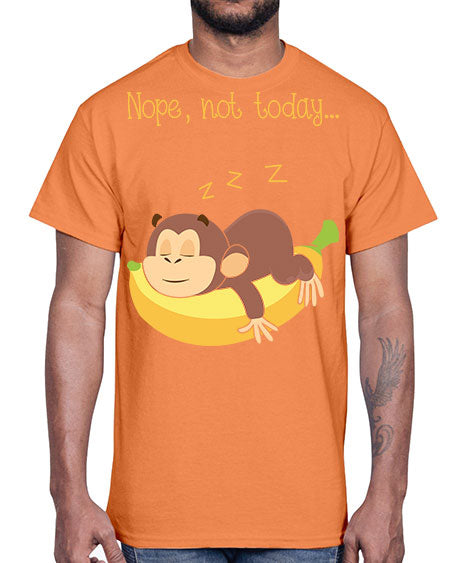 Lazy Monkey Nope Not Today 9#- monkey- Cotton Tee
