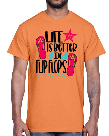 Life Is Better Is FlipFlops Style 31#- summer- Cotton Tee