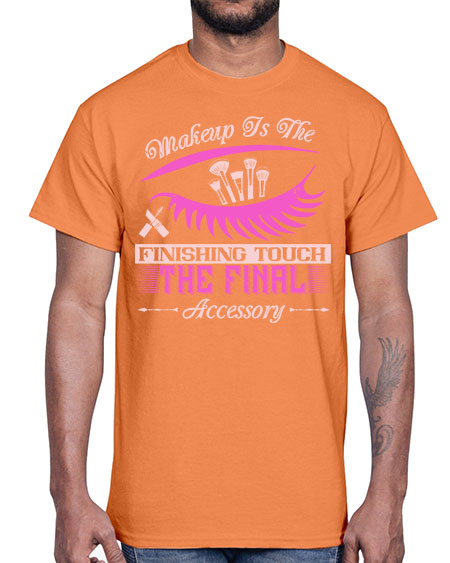 Makeup is the finishing touch the final accessory Style 192#-makeup Cotton Tee