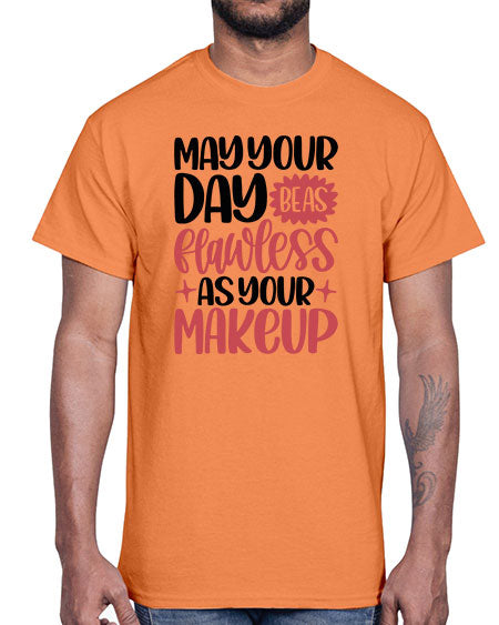 May Your Day Be As Flawless As Your Makeup Style 37#-makeup Cotton Tee