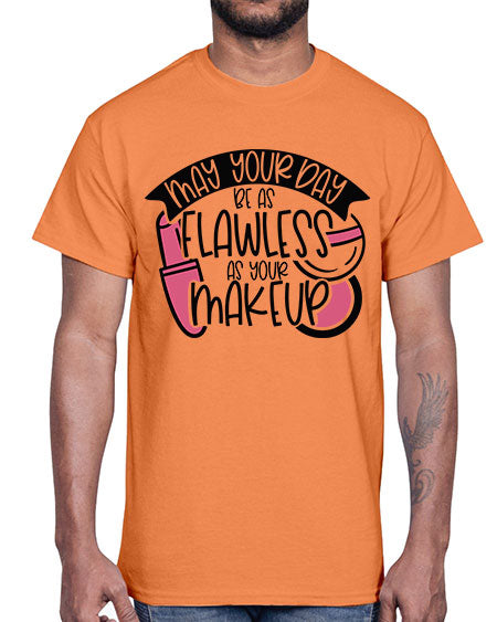 May Your Day Be As Flawless As Your Makeup Style 38#-makeup Cotton Tee