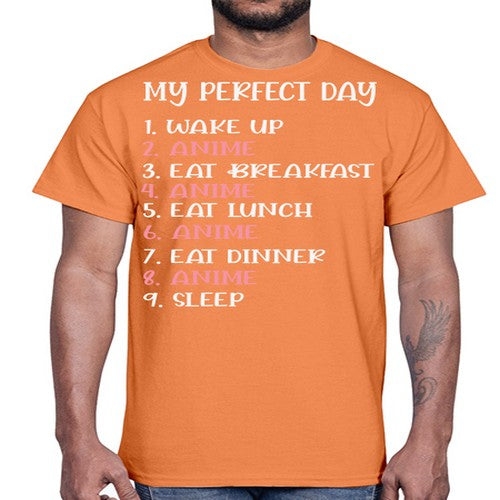 My Perfect Day Funny Kawaii Anime 269#- anime- Cotton Tee