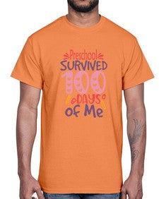 Preschool Grade survived one hundred days of me 684#- one hundred days- Cotton Tee