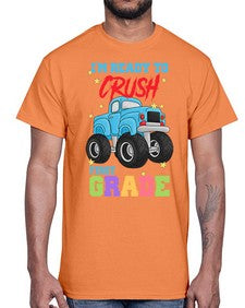 Ready to Crush first Grade 717#- first grade- Cotton Tee