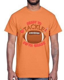 Ready to tackle fifth Grade 741#- fifth grade- Cotton Tee