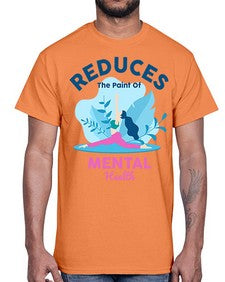 Reduces the Paint of Mental Health 495#- yoga- Cotton Tee