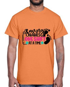Saving Babies One Shift At A Time Style Style 1371#- nurse- Cotton Tee