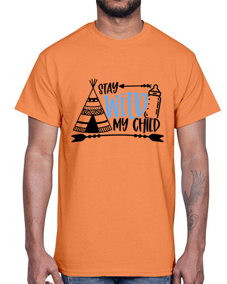 Stay Wild My Child Style 448#- baby- Cotton Tee