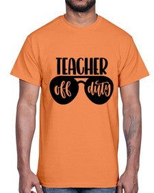 Teacher Off Duty Style 1461#- teacher- Cotton Tee