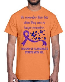 The End Of AlzheimerS Start With Me 217#- alzheimers- Cotton Tee