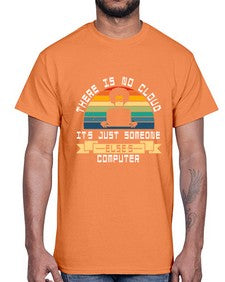 There is no cloud 11#- computer- Cotton Tee