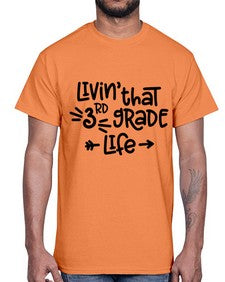 Third Grade Life 967#- third grade- Cotton Tee