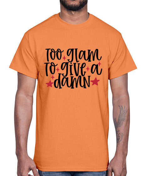 Too glam to give a damn design Style 215#-makeup Cotton Tee