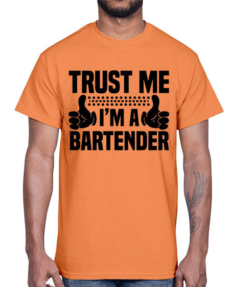 Trust me Style 457#- bartender- Cotton Tee