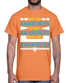 Walk with awareness Eat with awareness Breathe with awareness Style 9#- Self awareness- Cotton Tee