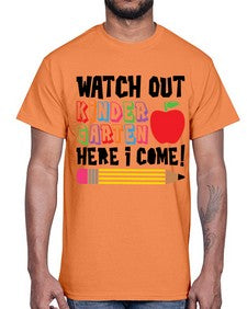 Watch Out Kindergarten 990#- kindergarten- Cotton Tee