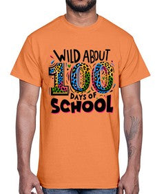 Wild about one hundred days 1011#- one hundred days- Cotton Tee