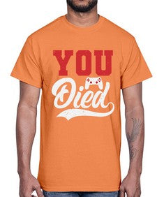 YOU DIED 56#- video games- Cotton Tee