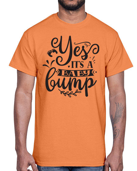 Yes it s a baby bump 476#- pregnancy- Cotton Tee