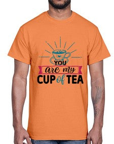 You Are My Cup Of Tea 1802#- tea- Cotton Tee