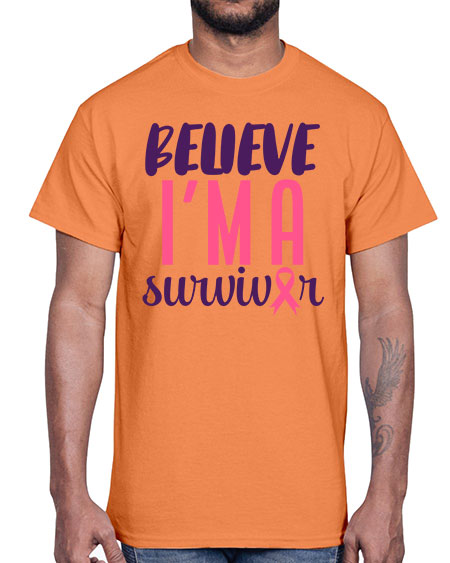 believe im a survivor Style 16#- breast cancer- Cotton Tee