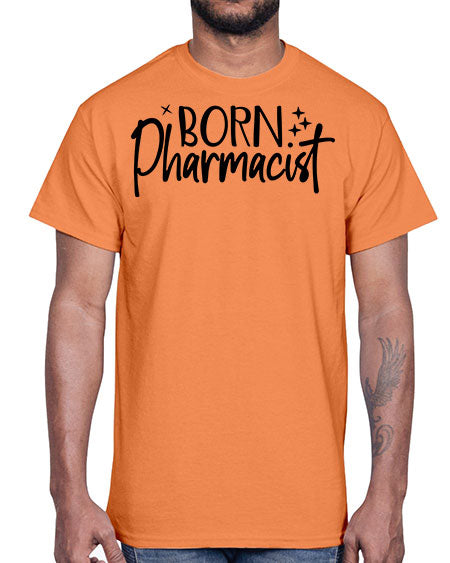 born pharmacist 636#- pharmacist- Cotton Tee