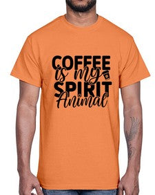 coffee is my spirit animal 820#- tea- Cotton Tee