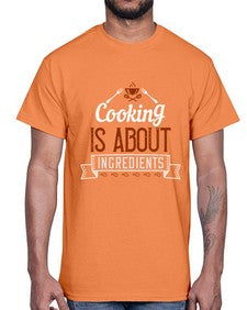 cooking is about ingredients 130#- cooking- Cotton Tee