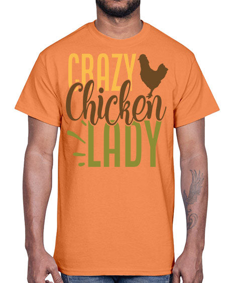 crazy chicken lady 154#- chicken- Cotton Tee