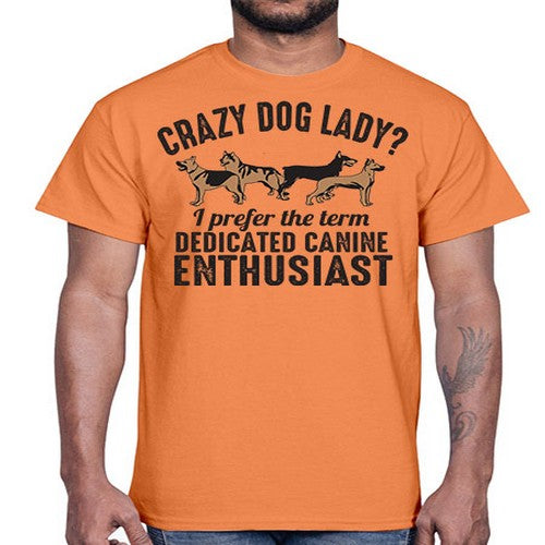 crazy dog lady- dogs- Cotton Tee