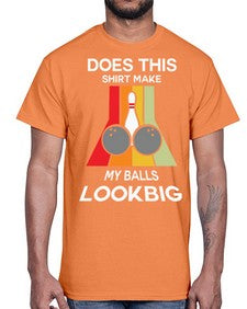 does this shirt make my 330#- bowling- Cotton Tee