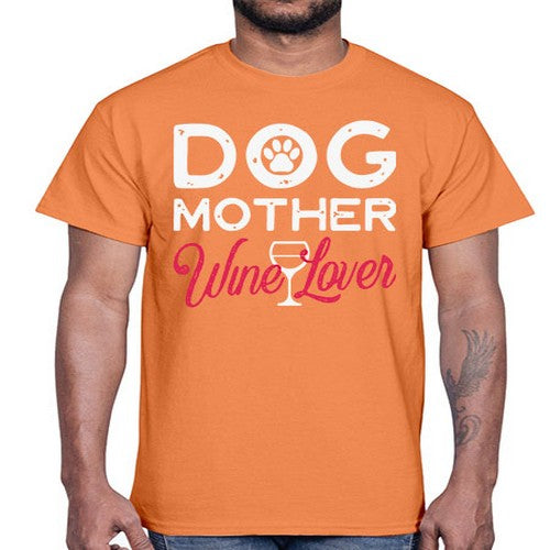 dog mother wine lover 16#- dogs- Cotton Tee