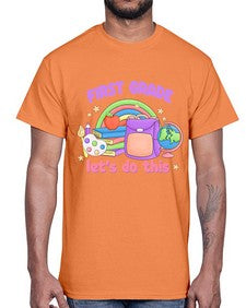 first Grade Lets Do This 144#- first grade- Cotton Tee
