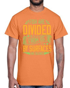 fish are divided from us by surfaces and silence 975#- vegan- Cotton Tee