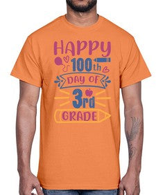 happy th day of third grade 254#- third grade- Cotton Tee