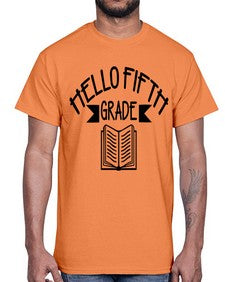 hello fifth grade 263#- fifth grade- Cotton Tee
