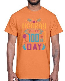 hip hip hooray its the one hundredth day 353#- one hundred days- Cotton Tee